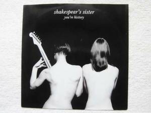 Shakespear's Sister /You're History /Remix - Manu Guiot/Jimmy Iovine/ライヴ音源収録