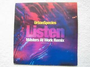 Urban Species Featuring MC Solaar/Listen (Just Listen) (Masters At Work Remix) /Kenny 'Dope' Gonzalez/'Little' Louie Vega