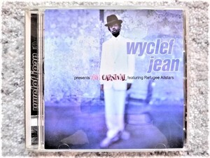 D【 ワイクリフ・ジョン Wyclef Jean presents The Carnival featuring Refugee Allstars 】CDは４枚まで送料１９８円