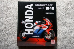 Honda Motorraeder seit 1948. Mit allen Modellen 2005 ドイツ語