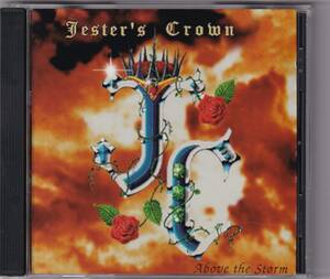 【ROCK】JESTER'S CROWN／ABOVE THE STORM