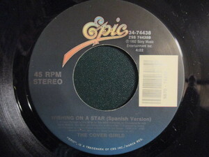 The Cover Girls ： Wishing On A Star Spanish Ver. 7'' / 45s (( スペイン語 )) c/w Thank You (( 落札5点で送料無料