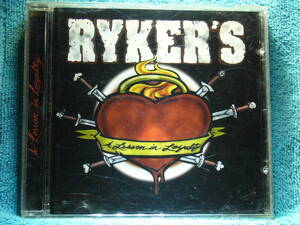 [CD] Ryker's ライカーズ / A Lesson In Loyalty