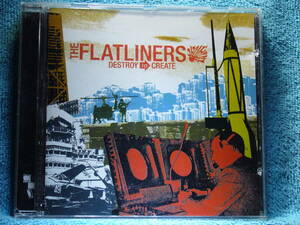 [CD] The Flatliners / Destroy To Create