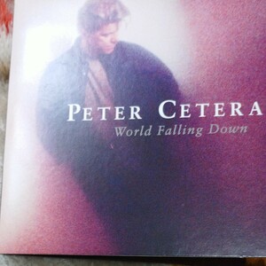 ピーター・セテラPETER CETERA☆World falling down☆チャカ・カーンCHAKA KAHN★リマスター