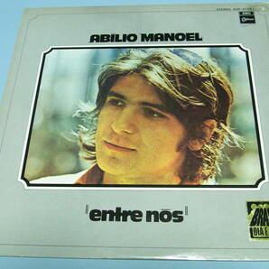 白ラベル MPB/BOSSA/SSW 人気レア盤！ ABILIO MANOEL ENTRE NOSアビリオ・マノエルの出発★見本盤 JAPAN PROMO WHITE LP★EOP-80691の画像1