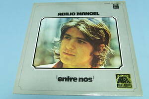 白ラベル MPB/BOSSA/SSW 人気レア盤！ ABILIO MANOEL ENTRE NOSアビリオ・マノエルの出発★見本盤 JAPAN PROMO WHITE LP★EOP-80691