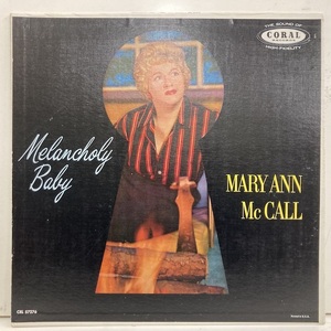 ●即決VOCAL LP Mary Ann McCall / Melancholy Baby 米オリジナルPromo Dg Mono Flat jv2275 メアリー・アン・マッコール