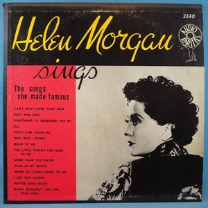 ■AUDIO RARITIESレコ! ★HELEN MORGAN/SINGS★送料無料(条件有り)３千枚＋出品中!★オリジ名盤■