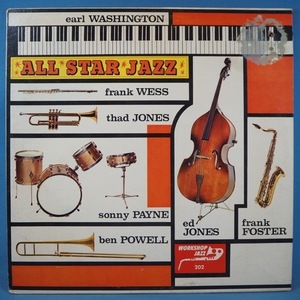 ■WORKSHOP JAZZ!★EARL WASHINGTON/ALL STAR JAZZ★送料無料(条件有り)３千枚＋出品中!★オリジ名盤■