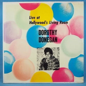 ■マイナーMELICレコ!★DOROTHY DONEGAN/LIVE AT HOLLYWOOD'S LIVING ROOM★送料無料(条件有り)３千枚＋出品中!★オリジ名盤■