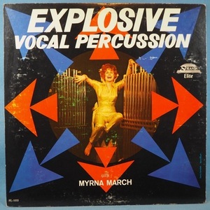 ■STRAND!★MYRNA MARCH/EXPLOSIVE VOCAL PERCUSSION★送料無料(条件有り)３千枚＋出品中!★オリジ名盤■