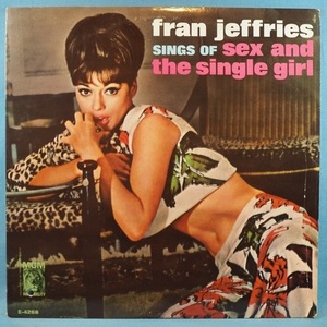 ■SEXY美女!★FRAN JEFFRIES/SEX&SINGLE GIRL★オリジ名盤■