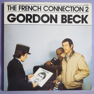 ■FRANCE盤' 82!★GORDON BECK/FRENCH CONNECTION2★送料無料(条件有り)多数出品中!★オリジナル名盤■