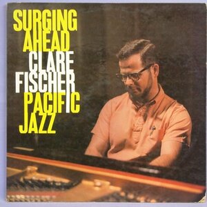 ■MONO盤! PACIFIC JAZZ溝!★CLARE FISCHER/SURGING AHEAD★送料無料(条件有り)多数出品中!★オリジナル名盤■