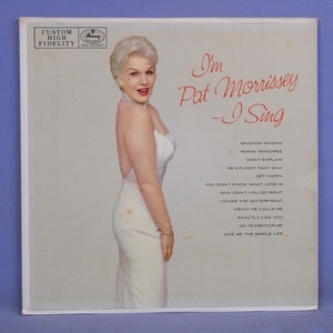 ■MERCURY溝!SEXY美女!★PAT MORRISSEY/I SING!★オリジ名盤■