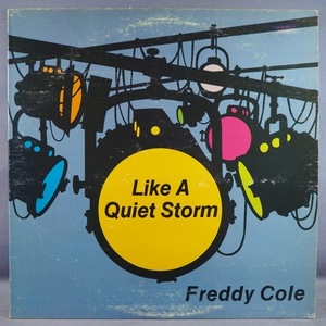 ■DINKYレコ!★FREDDY COLE/LIKE QUIET STORM★オリジ名盤■