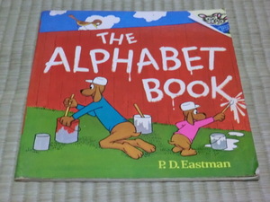 中古本　英語書籍　P.D. Eastman/著　The Alphabet Book