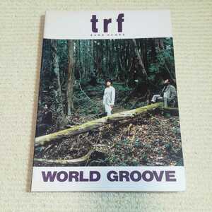 TRF WORLD GROOVE trf ティーアールエフバンドスコア