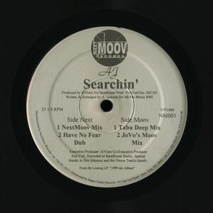 試聴 AJ - Searchin' [12inch] Next Moov Records US 1999 House