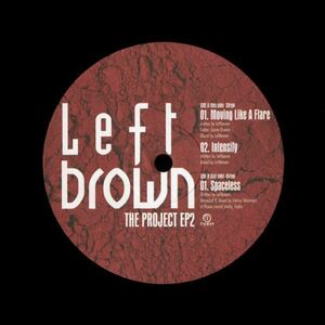 試聴 Leftbrown - The Project EP2 [12inch] Flower Records JPN 2003 House