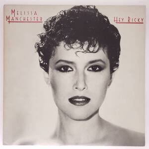 良盤屋 P-2725◆LP◆US 輸入盤 Pop Rock　メリサ・マンチェスター 　Melissa Manchester ／Hey Ricky 1982　　まとめて送料480