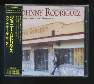 ★即決！未開封　ジョニー・ロドリゲス　JONNY　RODRIGUEZ　RUN　FOR　THE　BORDER　フレディ・フェンダーの好敵手　FREDDY　FENDER　