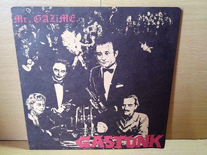 GASTUNKga Stan k/Mr. Gazime c/w In The Fire, The Birth Of Stars/7'