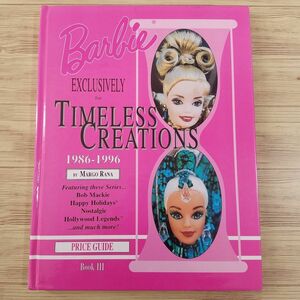 人形系[バービー EXCLUSIVELY for TIMELESS CREATIONS 1986-1996] 1997年発行 バービーカタログ 顔アップ商品写真掲載