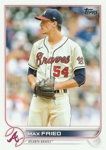 TOPPS 2022 Series1 Max Fried 129