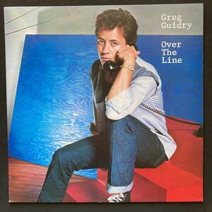 LP GREG GUIDRY / OVER THE LINE