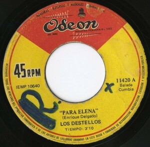 Peru Press 7 дюймовый Los Destellos / Para Elena[Odeon Del Peru*11420]La Cumbia Del Sol сбор CHICHAchi- коричневый CUMBIA 45RPM.kn Via 