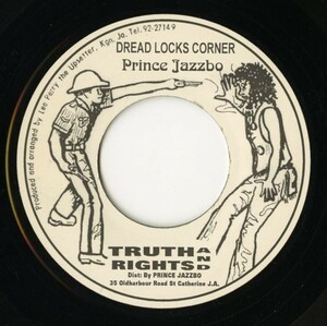 JAMAICA record 7 -inch Prince Jazzbo - Dread Locks Corner / Ital Corner[Truth And Rights]Black Ark recording Lee Perry KILLER ROOTS 45RPM.