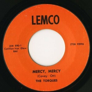 レア・モッズ・ファンク！USオリジナル 7インチ The Torques - Mercy Mercy / Bumpin【Lemco】1965年 RARE FUNK 45RPM. 試聴