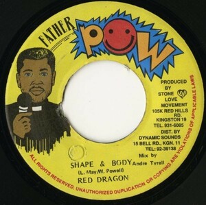 Hot Turkey Riddim：JAMAICA盤 7インチ Red Dragon／Shape & Body【Father Pow】90s DANCEHALL ダンスホール RAGGA