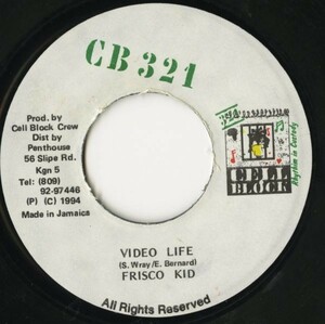 Rampage Riddim：JAMAICA盤 7インチ Frisco Kid／Video Life【Cell Block 321】90s DANCEHALL ダンスホール REGGAE レゲエ 45RPM. 試聴