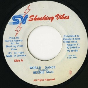 Corduroy Riddim：JAMAICA盤 7インチ Beenie Man／World Dance【Shocking Vibes】ビーニ・マン 90s DANCEHALL ダンスホール 45RPM. 試聴