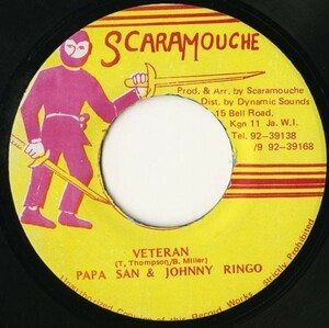 Arena Riddim：JAMAICA盤 7インチ Papa San & Johnny Ringo／Veteran【Scaramouche】90s DANCEHALL ダンスホール 45RPM. 良好！