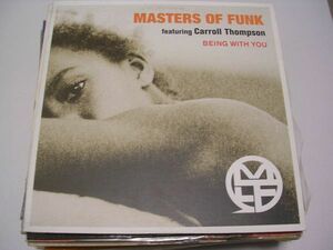 ●R&B12”●MASTERS OF FUNK FEAT. CARROLL THOMPSON/BEING WITH YOU