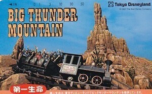 ●東京ディズニーランド BIG THUNDER MOUNTAIN 第一生命テレカ