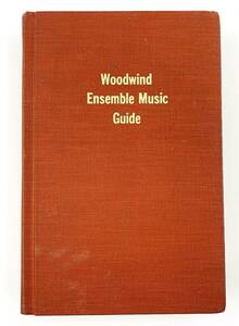 1円～ Woodwind Ensemble Music Guide Himie Voxman HB Unmarked 木管楽器 アンサンブル 音楽ガイド