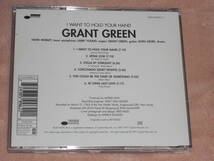 EU盤CD Grant Green ー I Want To Hold Your Hand 　（Blue Note ー 7243 8 59962 2 1）　M Jazz_画像2