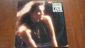 12インチ追悼見本盤　　CHRISTINA / GIMME LOVE