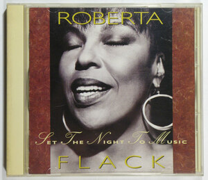 国内盤中古CD ロバータ・フラック ROBERTA FLACK ”SET THE NIGHT TO MUSIC” 日本語解説/英詞/日本語訳歌詞 付