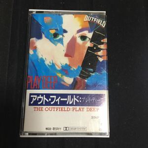 アウトフィールド プレイ・ディープ 国内盤カセットテープ■