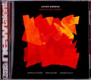 JAVIER MORENO-marais del sueno★スペイン産 先鋭コンテンポラリーモードジャズ★musica urbana chic corea hermeto pascoal iceberg 