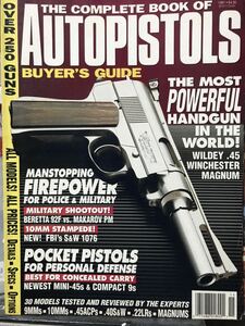 同梱取置歓迎古洋雑誌「AUTO PISTOLS 」buyers guide 1991 銃鉄砲武器兵器ピストルCZ75