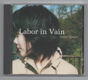 韓国CD★　Linus' Blanket 「Labor In Vain」　★　ライナス・ブランケット　★　2005年