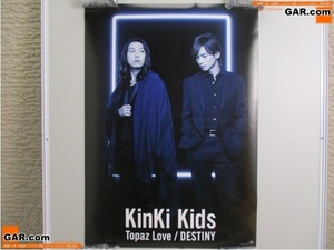 ポス94 KinKi Kids/キンキキッズ TopazLove/DESTINYE ポスター 364×515mm B3 堂本剛 堂本光一