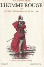 希少　フランス語洋書 L'homme rouge ou la vie du cardinal Richelieu Roland Mousnier